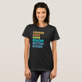 T-shirt Fun Chat Maman Chat Papa Café Chats Naps Snacks Br (Devant entier)