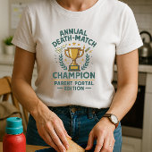 T-shirt Fun Chemise Parent; Parent Portal Edition School