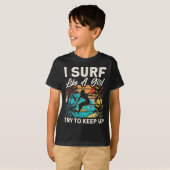 T-shirt Fun design de surf comme une fille pour femmes Rét (Devant entier)