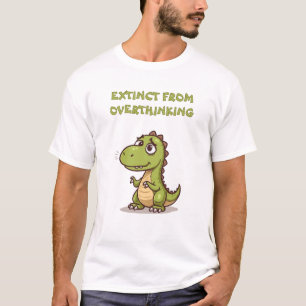 T-Shirt Fun Dino Éteint par Slogan de Suranalyse