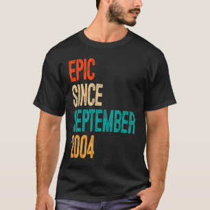 T-shirt Fun Epic Depuis Septembre 2004 15 Ans 15th Bi