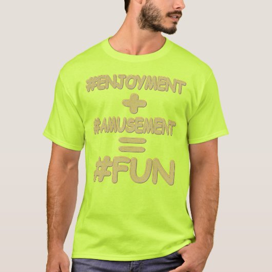 T-shirt "FUN EQUATION" Mignonne Expression Design. Command (Devant)