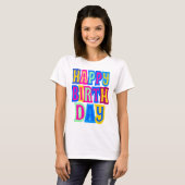 T-shirt Fun et coloré heureux anniversaire (Devant entier)