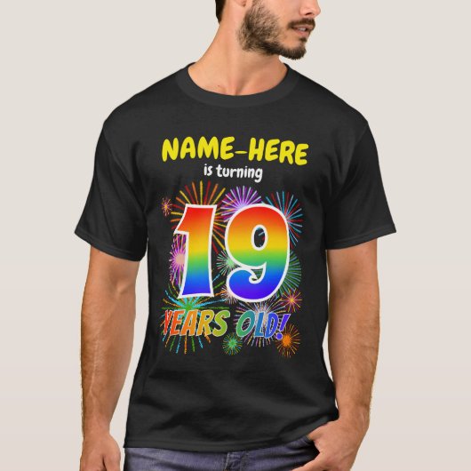 T-shirt Fun Fireworks, Rainbow Look "19", 19e anniversaire (Devant)