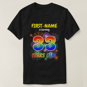 T-shirt Fun Fireworks, Rainbow Look "33", 33ème anniversai