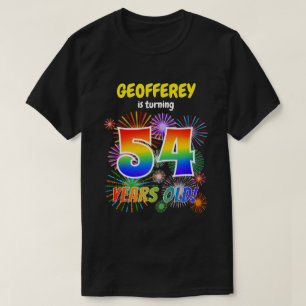 T-shirt Fun Fireworks, Rainbow Look "54", 54e anniversaire