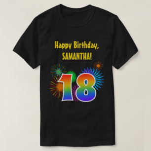 T-shirt Fun Fireworks + Rainbow Motif "18" Anniversaire #