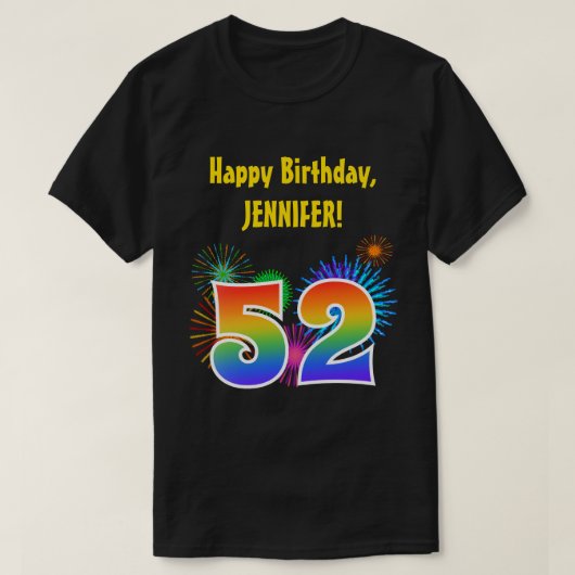 T-shirt Fun Fireworks + Rainbow Motif "52" Anniversaire # (Design devant)