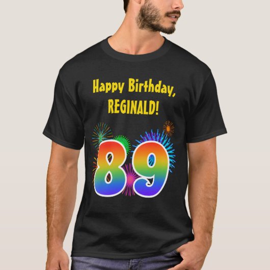 T-shirt Fun Fireworks + Rainbow Motif "89" Anniversaire # (Devant)