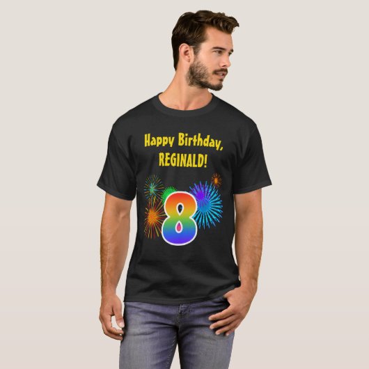 T-shirt Fun Fireworks + Rainbow Motif "8" Anniversaire # (Devant entier)