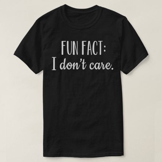 T-shirt Fun Fun Fun Fact l Dont e Letter Imprimer Drôle Sa (Design devant)