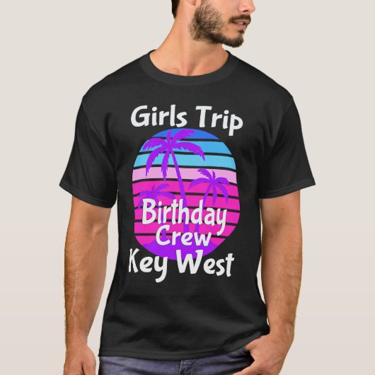 T-shirt Fun Girls Trip Key West Anniversaire Squad Buts Va (Devant)