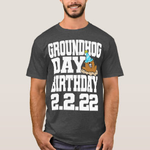 T-shirt Fun Groundhog Day Birthday 2