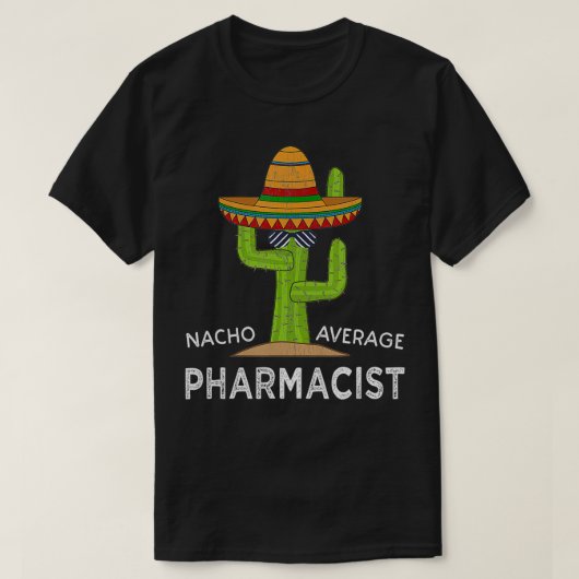 T-shirt Fun Hilarious Pharmacy thème mème dire Drôle P (Design devant)
