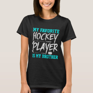 T-shirt Fun Hockey Tee Frère nouveauté Cadeau frère