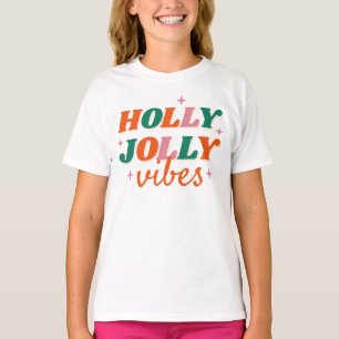 T-shirt Fun Holly Jolly Vibes Design de Noël