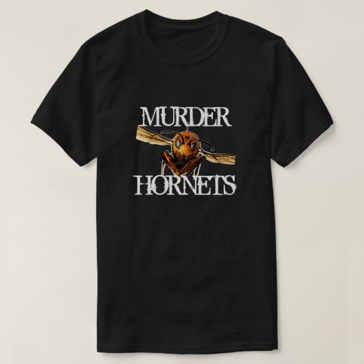 T-shirt Fun Murder Hornet (Design devant)