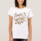T-shirt Fun Novelty Fashion Idée cadeau SMILE SPARKLE SHIN (Devant)