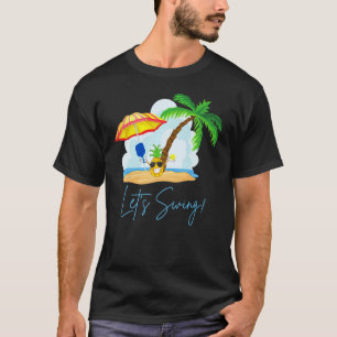 T-shirt Fun Pickleball Été Swingers Ananas