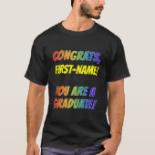 T-shirt Fun Rainbow Look "FÉLICITES" "VOUS ÊTES UN DIPLÔME (Devant)