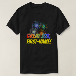 T-shirt Fun Rainbow Look "GREAT JOB" + Nom personnalisé