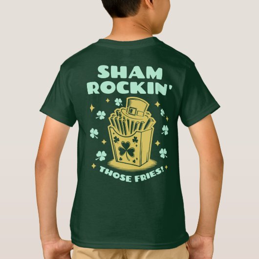 T-shirt Fun Saint Patrick's Day Shamrockin'Ces Fries (Dos)