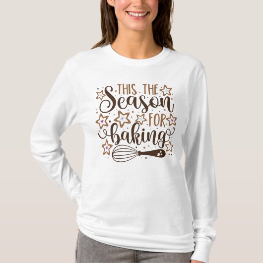 T-shirt Fun 'Tis Season for Baking Design (Devant)