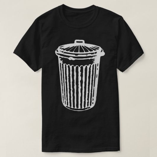 T-shirt Fun TRASH CAN Garbage Day  (Design devant)