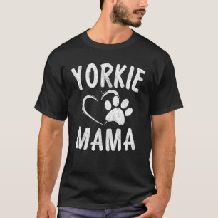 T-shirt Fun Yorkie Mama Cadeau Amoureux des chiens Vêtemen