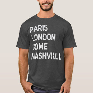 T-shirt Fundy Paris Londres Rome, Nashville - Music City U