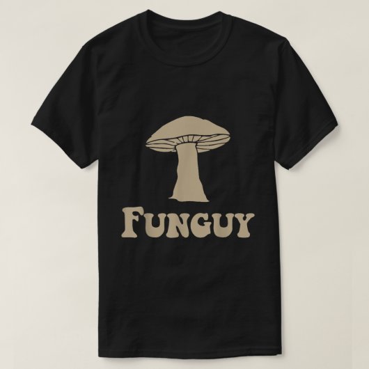 T-shirt Funguy Mushroom Pun Retro Design (Design devant)