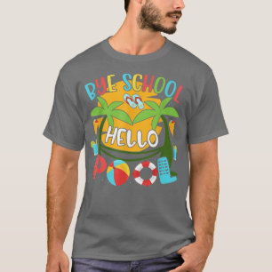 T-shirt Funky Bye School Bonjour Été Avec Lunettes De Sole