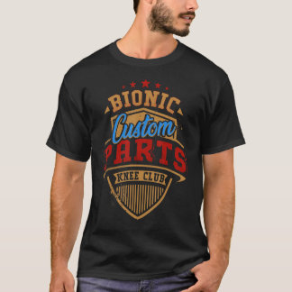 T-shirt Funky Knee Replacement Knee Surgery Club Custom Pa