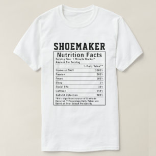 T-shirt Funky Shoemaker Nutrition Facts Employé