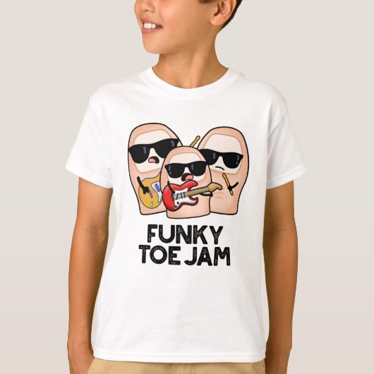 T-shirt Funky Toe Jam Funny Music Pun (Devant)