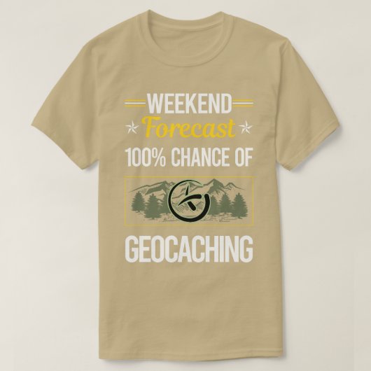 T-shirt Funky Weekend Geocaching Geocache Geocacher (Design devant)