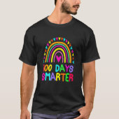 T-shirt Funny 100 Days Smarter Rainbow Happy 100th Day Of (Devant)