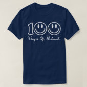 T-shirt Funny 100 jours d'école et toujours aimer ça4 (Design devant)