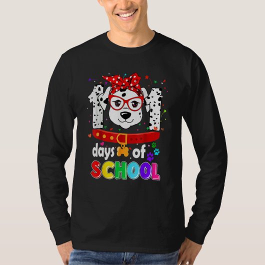T-shirt Funny 101 Days School Dog Lover Students Teachers (Devant)