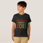 T-shirt Funny 10 Year Old Awesome Since 2015 Birthday Son  (Devant entier)