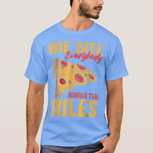 T-shirt Funny 1 Bites Pizza Everybody knows the rules food