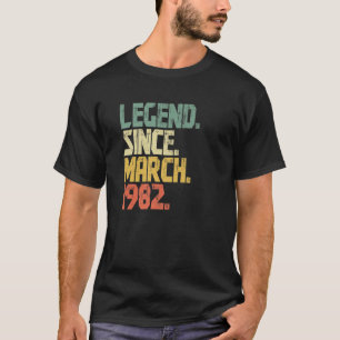 T-shirt Funny 40 Years Old Men Women Legend Since March 19