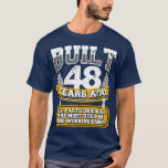 T-shirt Funny 48th Birthday Shirt Vintage construit 48 ans<br><div class="desc">Funny 48th Birthday Shirt Vintage Construit Il Y A 48 Ans Plaisanterie.</div>
