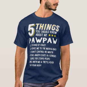 T-shirt Funny 5 choses grand-pa Pawpaw idée de cadeau fou
