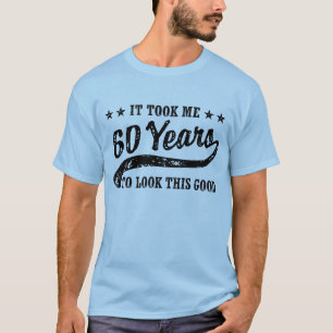 T-shirt Funny 60e anniversaire