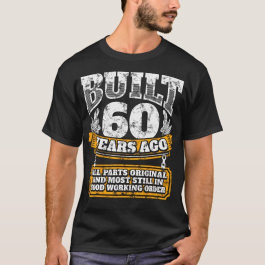 T-shirt Funny 60E Anniversaire Chemise B-Day Cadeau Dit Âg (Devant)