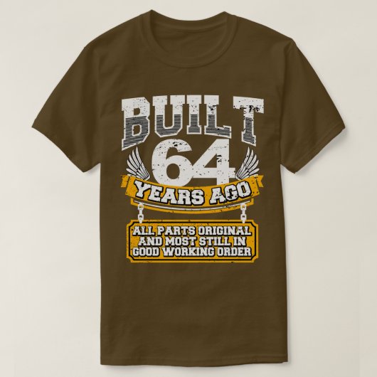 T-shirt Funny 64e Anniversaire Chemise Vintage construite  (Design devant)