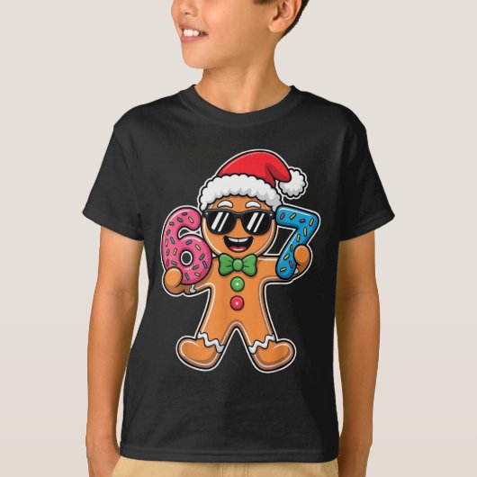 T-shirt Funny 67 Christmas Six Seven Meme Xmas Gingerbread (Devant)