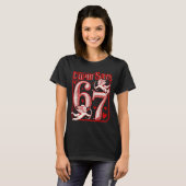 T-shirt Funny 67 Cud Says 67 Valentine Couple Matching Six (Devant entier)