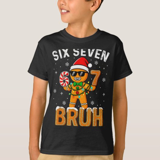 T-shirt Funny 67 Six Seven Bruh Gingerbread 6 7 Meme Chris (Devant)